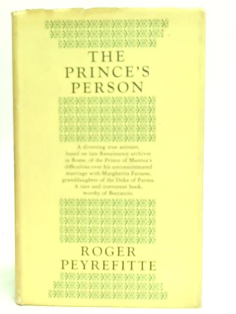 The Prince's Person By Roger Peyrefitte