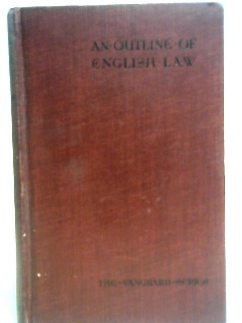 An Outline of English Law for Laymen By W. Summerfield