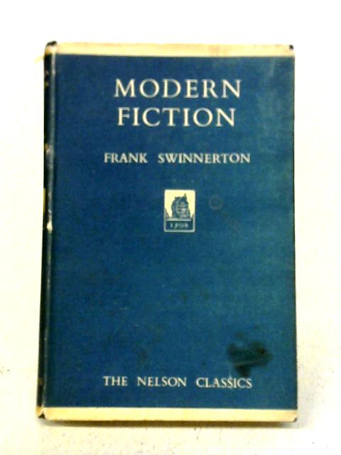 Modern Fiction von F Swinnerton, (Ed)
