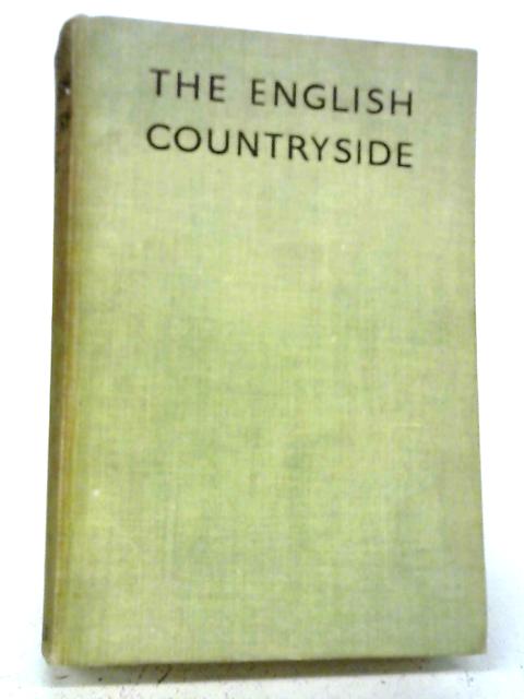 The English Countryside A Survey of Its Chief Features von Massingham