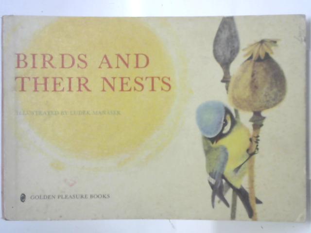 Birds and Their Nests By Unstated