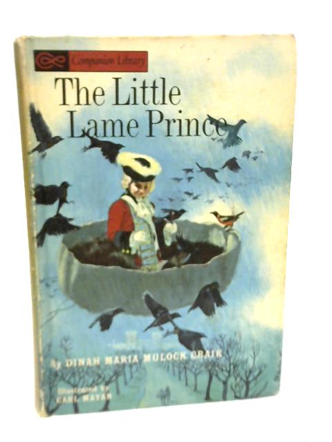 The Merry Adventures Of Robin Hood &The Little Lame Prince By H Pyle & D M M Craik