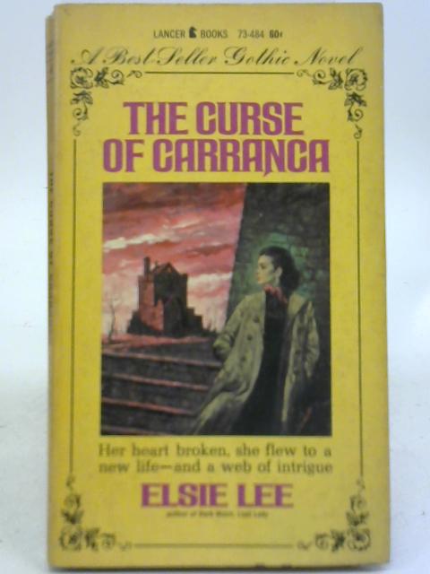 The Curse Of Carranca By Elsie Lee