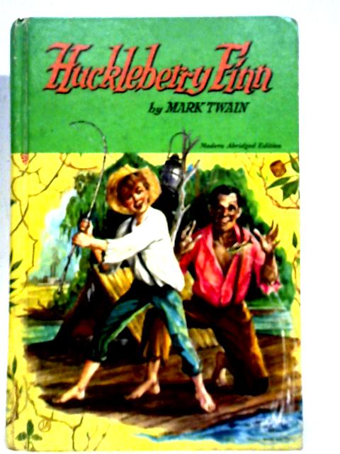 Huckleberry Finn: Tom Sawyer's Comrade By Mark Twain