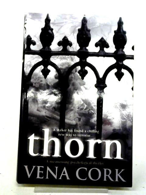 Thorn By Vena Cork