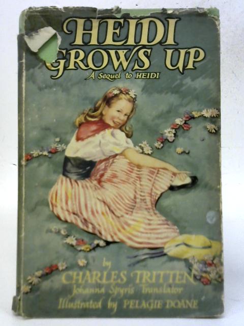Heidi Grows Up By Charles Tritten