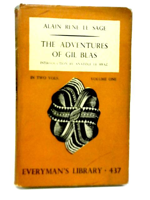 The Adventures of Gil Blas, Vol One By Alain Rene Le Sage