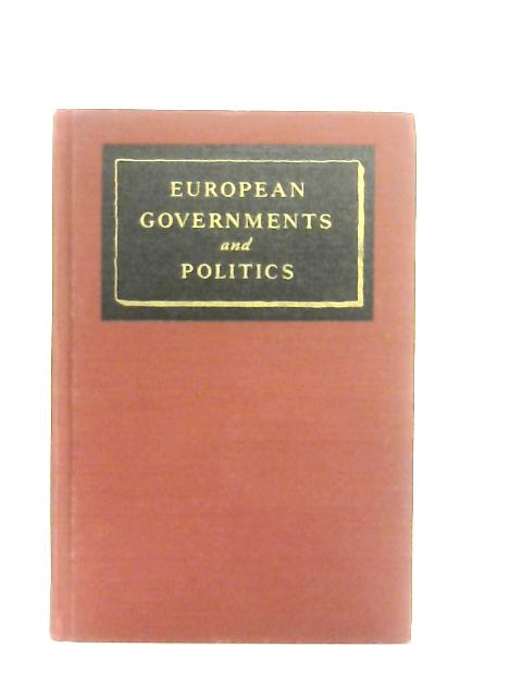 English Government and Politics By Frederic Austin Ogg