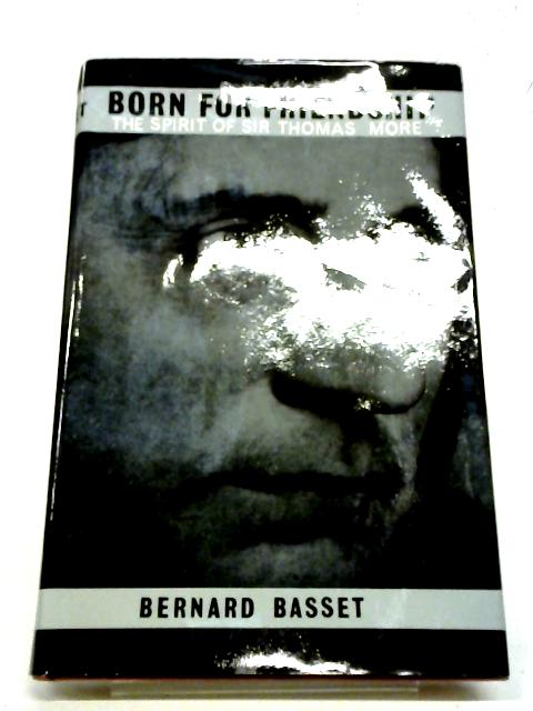 Born For Friendship By Bernard Basset