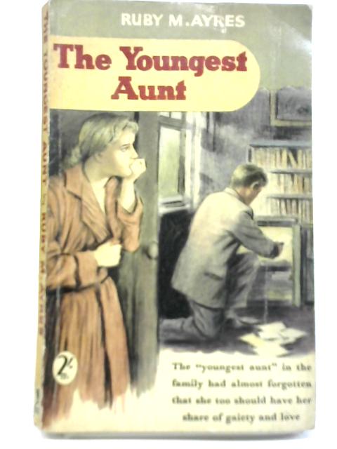 The Youngest Aunt By Ruby M Ayres