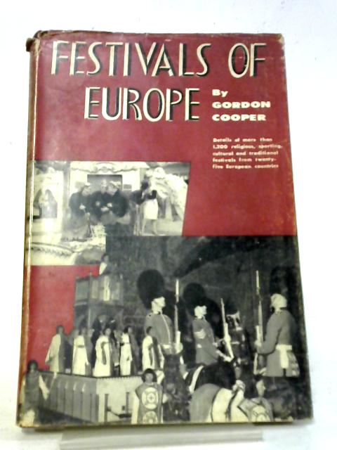Festivals of Europe By Gordon Cooper