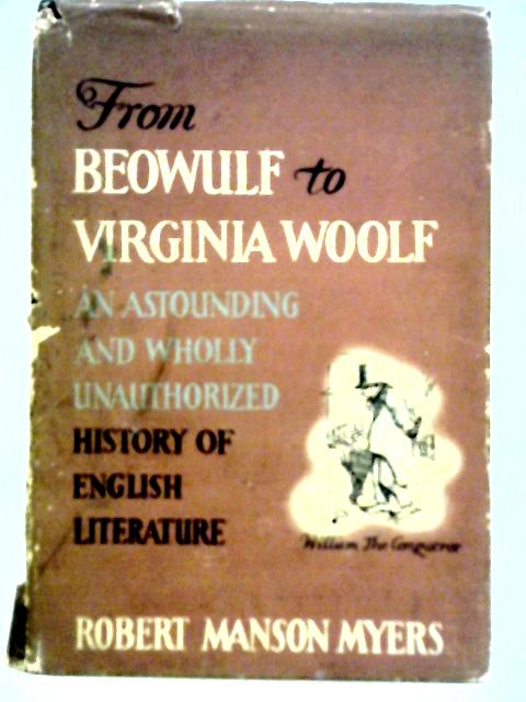 From Beowulf to Virginia Woolf par Robert Manson Myers
