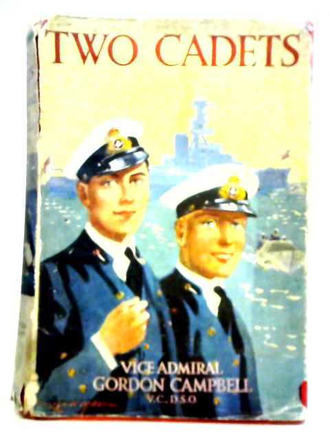 Two Cadets By Gordon Campbell