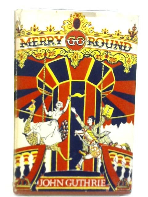 Merry-Go-Round par J Guthrie