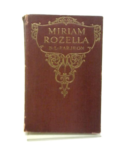Miriam Rozella par B. L. Farjeon