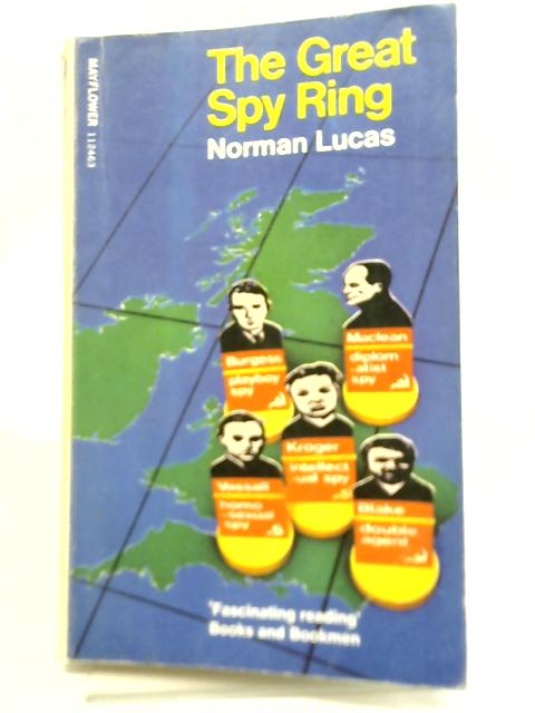 The Great Spy Ring By Norman Lucas