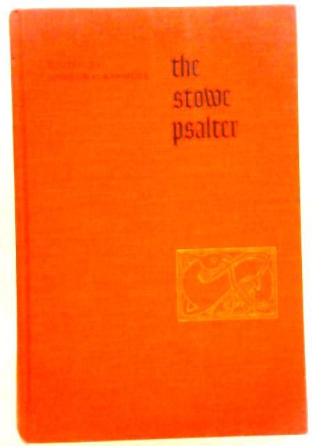 The Stowe Psalter By Andrew C Kimmens