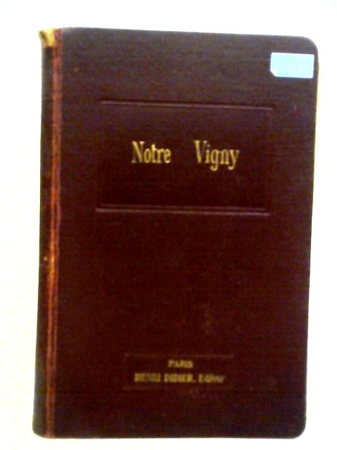 Alfred de Vigny. Morceaux Choisis By Rene Canat