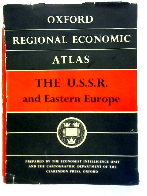 The U.S.S.R. and Eastern Europe By Unstated
