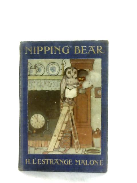 Nipping Bear By H. L'Estrange Malone