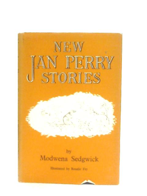 New Jan Perry Stories By Modwena Sedgwick
