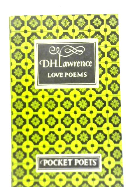 Love Poems By D.H. Lawrence