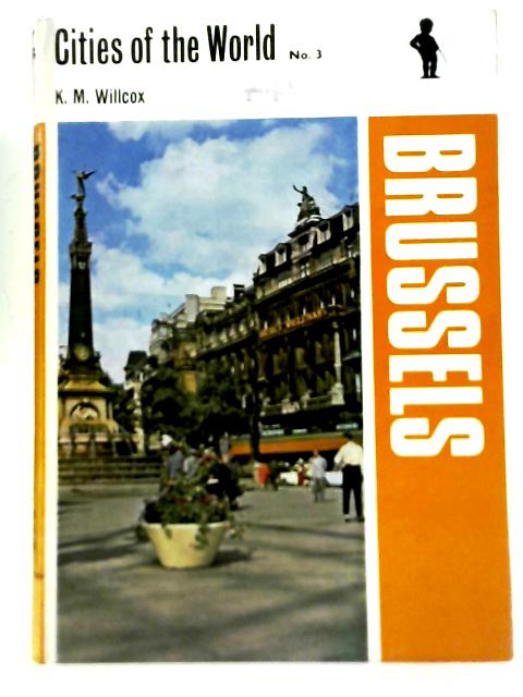 Brussels By Kathleen Mary Willcox