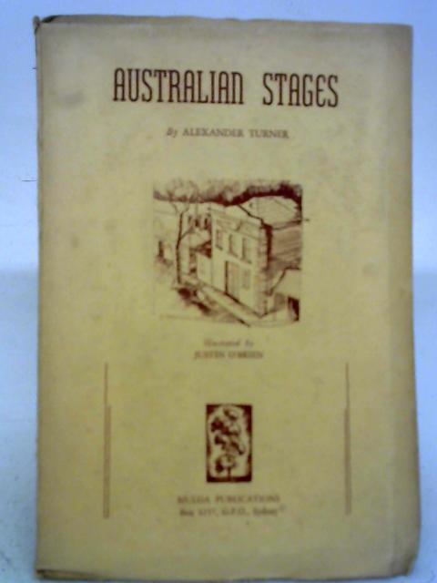 Australian Stages By Alexander Turner