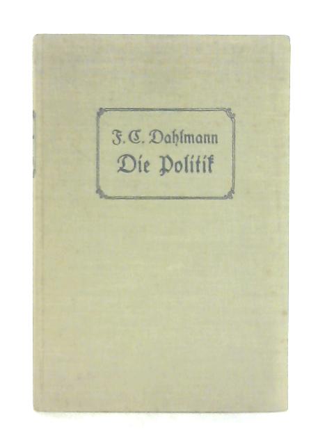 Die Politik By F. C. Dahlmann