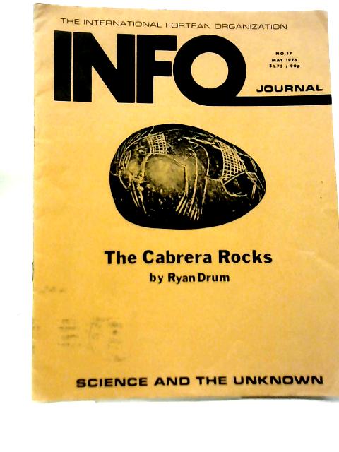The INFO Journal - Science and the Unknown, Vol 5 No 1 par Paul J Willis Ed