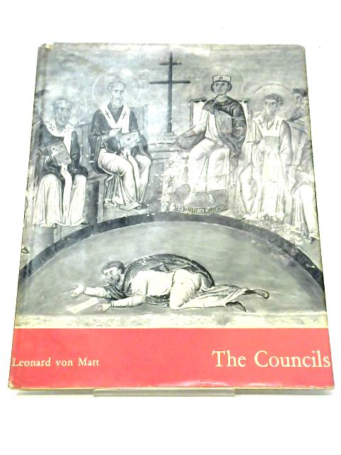 The Councils By Leonard Von Matt