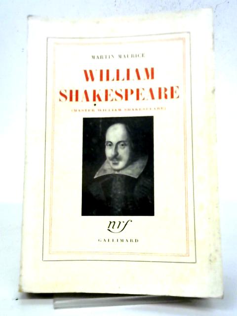 Master William Shakespeare (Blanche) By Martin Maurice