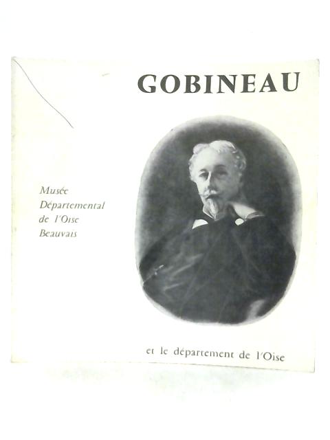 Arthur de Gobineau et le Departement de Lois By Anon
