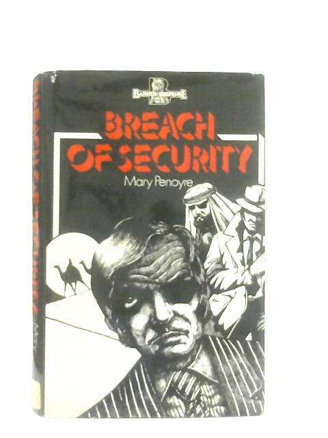 Breach of Security By Mary Penoyre