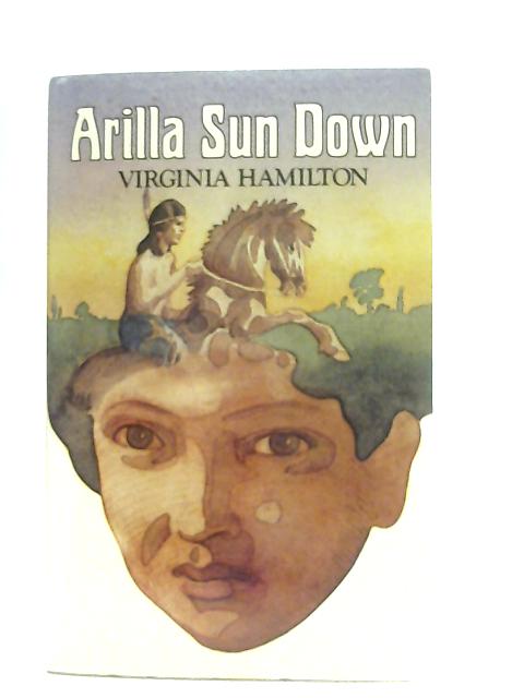 Arilla Sun Down By Virginia Hamilton