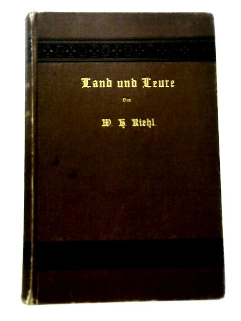 Land und Leute By Riehl, Wilhelm Heinrich