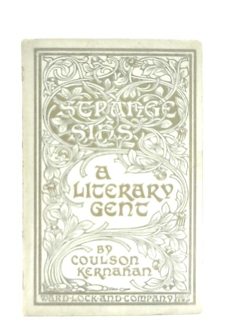 A Literary Gent By Coulson Kernahan