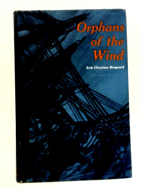 Orphans of the Wind By Erik Christian Haugaard