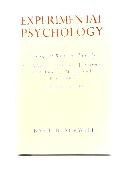 Experimental Psychology By Watson, Kay, Deutsch et al