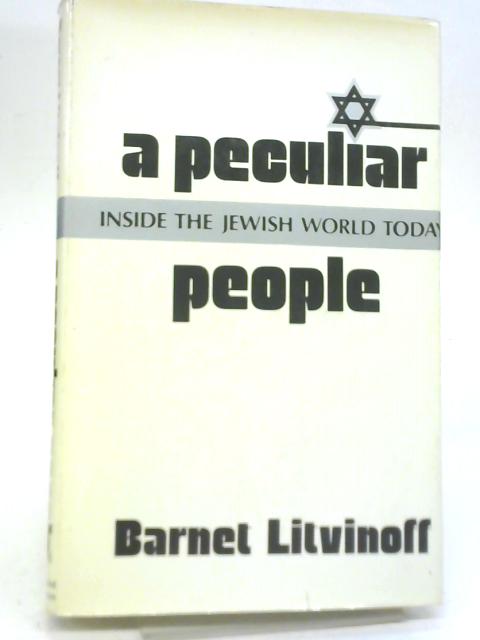 A Peculiar People By Barnet Litvinoff