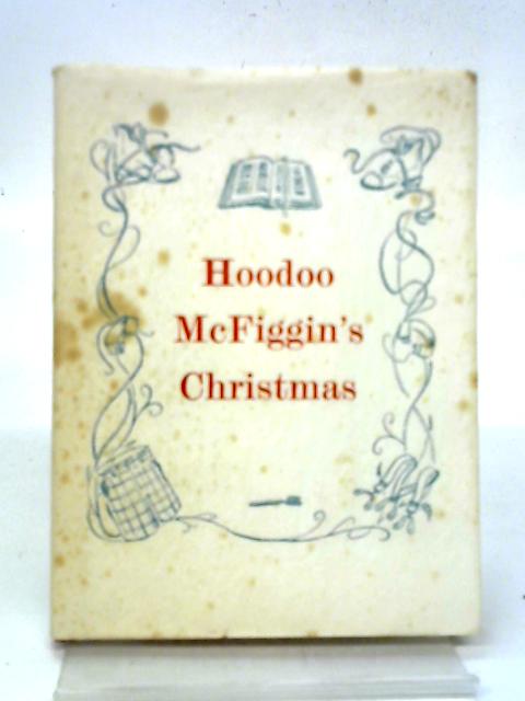 Hoodoo McFiggin's Christmas By Stephen Leacock