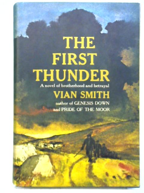 The First Thunder By Vian Smith