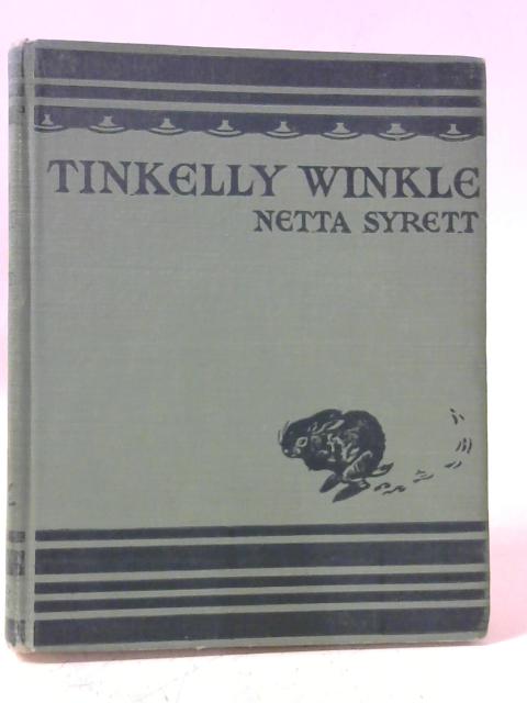 Tinkelly Winkle By Netta Syrett