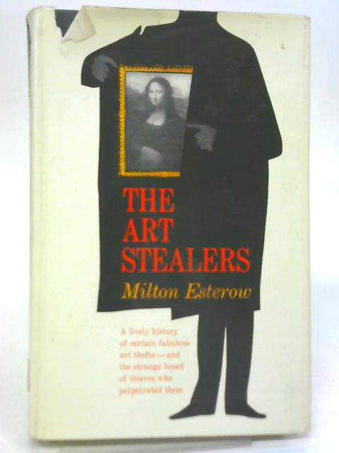 The Art Stealers By Milton Esterow
