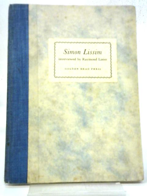 Simon Lissim Interviewed By Raymond Lister