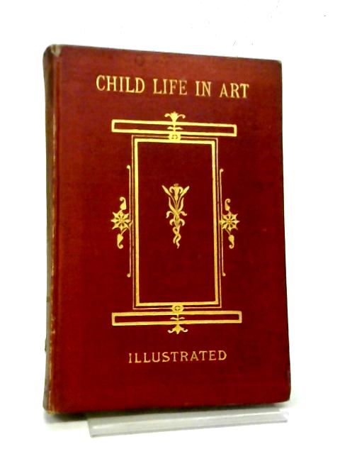Child-life in Art By Estelle M Hurll