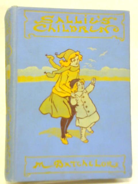 Sallie`s Children von Margaret Batchelor