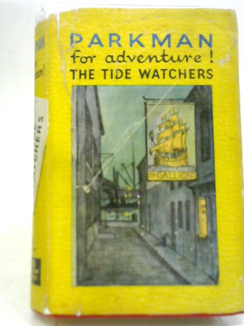 The Tide Watchers By Sydney Parkman