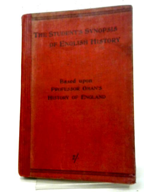 The Student's Synopsis of English History By C. H. Eastwood