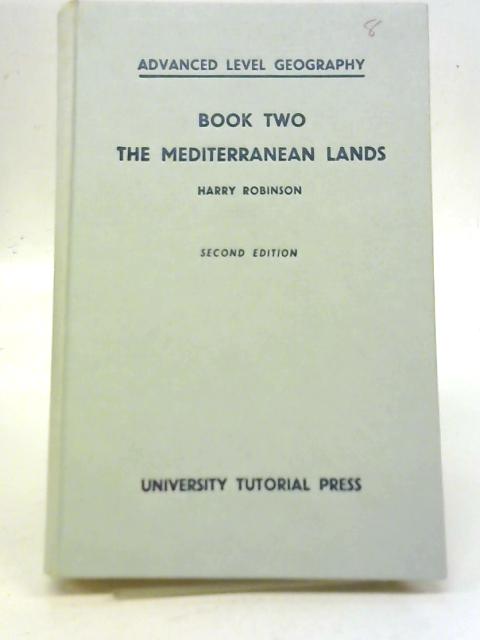 The Mediterranean Lands By Harry Robinson